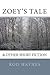 Zoey's Tale: & Other Short ...