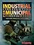 Industrial Firefighting for Municipal Firefighters