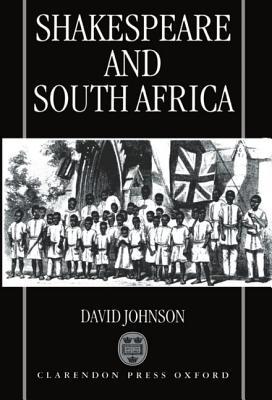 Shakespeare and South Africa (Hardcover)