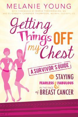 Getting Things Off My Chest A Survivors Guide To Staying - 