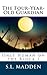 The Four-Year-Old Guardian: Only Human on the Block