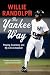 The Yankee Way: Playing, Coaching, and My Life in Baseball – A Legendary Memoir from the Bronx Zoo to the Core Four Era