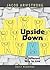 Upside Down Daily Readings: A Different Way to Live