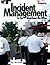 Incident Management for the Street-Smart Fire Officer
