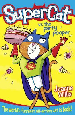 Supercat vs The Party Pooper (Book 2)