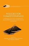 Policies for Competitiveness: Comparing Business-Government Relationships in the "Golden Age of Capitalism" (Fuji Business History)
