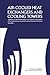 Air-Cooled Heat Exchangers and Cooling Towers: Thermal-Flow Performance Evaluation and Design, Vol. 1