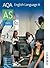 AQA English Language A AS 2...