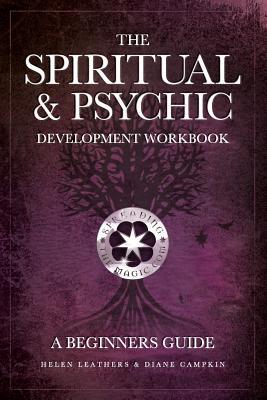 The Spiritual & Psychic Development Workbook - A Beginners Guide (Paperback)