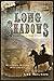 Long Shadows by Wilford Meeks Halladay