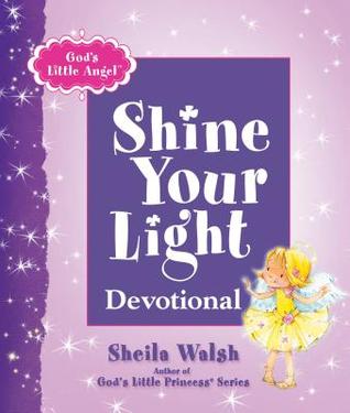 God's Little Angel: Shine Your Light Devotional (Hardcover)
