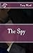 The Spy: Book Three of Harl...