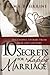 10 Secrets for a Happy Marriage