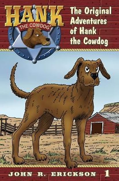 The Original Adventures of Hank the Cowdog (Hank the Cowdog (Quality))