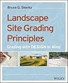 Landscape Site Grading Principles: Grading with Design in Mind
