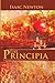 The Principia  by Isaac Newton