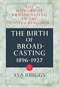 History of Broadcasting in the United Kingdom