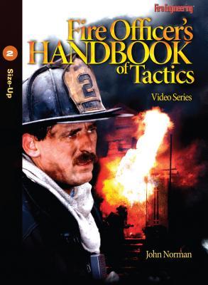 Fire Officer's Handbook of Tactics Video Series 2: Size-Up