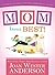 Mom Knows Best: Classic Stories Every Mom Will Love