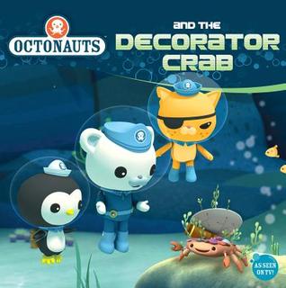 Octonauts and the Decorator Crab (Paperback)