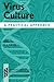 Virus Culture by Alan J. Cann