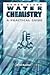 Power Plant Water Chemistry: A Practical Guide