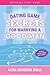 Dating Game Secrets for Marrying a Good Man (Official Play Books)
