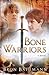 Bone Warriors