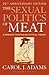 Sexual Politics of Meat: A Feminist-Vegetarian Critical Theory
