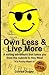 Own Less & Live More: A sai...