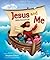 Jesus and Me Bible Storybook