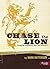 Chase the Lion by Mark Batterson