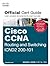 CCNA Routing and Switching Icnd2 200-101 Official Cert Guide