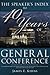 Speaker's Index 40 Yrs of Gen Conference