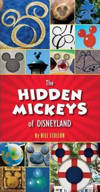 The Hidden Mickeys of Disneyland