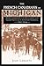 The French Canadians of Michigan: Their Contribution to the Development of the Saginaw Valley and the Keweenaw Peninsula, 1840-1914 (Great Lakes Books)