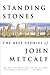 Standing Stones by John Metcalf