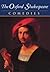 The Complete Oxford Shakesp...