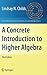 A Concrete Introduction to Higher Algebra (Undergraduate Texts in Mathematics)