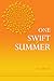 One Swift Summer by R.J. Askew