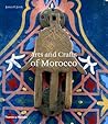 Arts and Crafts of Morocco (Arts & Crafts)
