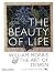 The Beauty of Life: William...