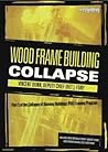 Wood Frame Building Collapse