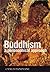Buddhism: A Philosophical A...