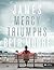 James - Audio CD Set: Mercy Triumphs
