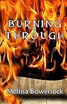 Burning Through