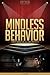 Mindless Behavior Unauthori...