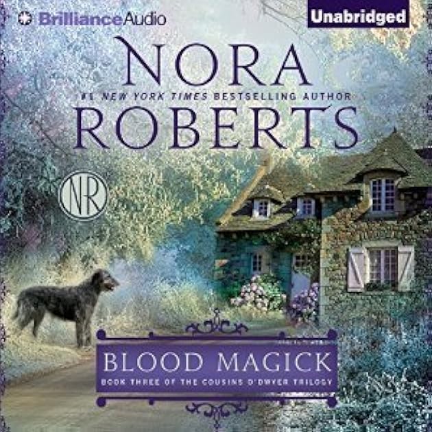 Blood Magick (The Cousins O'Dwyer Trilogy, #3)
