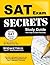 SAT Exam Secrets Study Guide: SAT Test Review for the SAT Reasoning Test