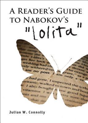 A Reader's Guide to Nabokov's 'Lolita' (Studies in Russian and Slavic Literatures, Cultures, and History)